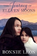 Cover: Journey of Eleven Moons - Ashberry Lane Publishing