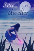 Cover: Sea Dweller - Melanie Atkinson