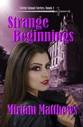 Cover: Strange Beginnings - Miriam Matthews