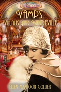 Cover: Vamps, Villains and Vaudeville (A Jazz Age Mystery #4) - Ellen Mansoor Collier