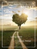 Cover: Little Ways for Living Today - Becket