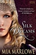 Cover: Silk Dreams - Mia Marlowe