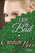 Cover: Lady Be Bad - Candice Hern