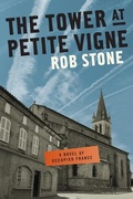 Cover: Tower at Petite Vigne - Rob Stone
