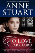 Cover: To Love a Dark Lord - Anne Stuart