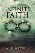 Cover: Infinite Faith Infinite Series, Book 4) - L.E. Waters