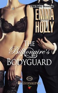 Cover: Billionaire's Bodyguard - Emma Holly