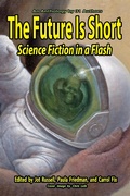 Cover: Future Is Short: Science Fiction in a Flash - Lillicat Publishers