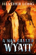 Cover: Man Called Wyatt - Heather Long