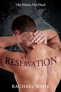 Enlarge image Cover: Reservation (Preservation, #2) - Rachael Wade