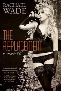 Enlarge image Cover: Replacement (The Replacement, BOOK ONE) - Rachael Wade