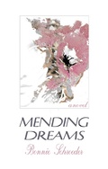 Cover: Mending Dreams - Champlain Avenue Books, Inc.