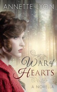 Enlarge image Cover: War of Hearts - Annette Lyon