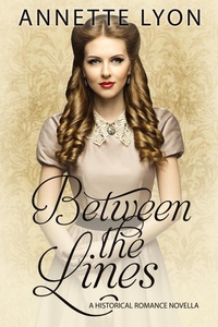 Enlarge image Cover: Between the Lines - Annette Lyon