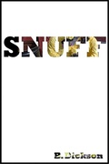 Cover: Snuff - Benjamin Dickson