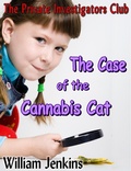 Cover: Case of the Cannabis Cat - William Jenkins