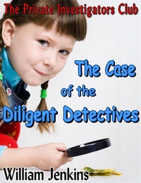 Enlarge image Cover: Case of the Diligent Detectives - William Jenkins