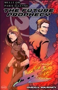 Cover: Future Prophecy: Omega Journey - Sara Simms Productions