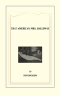 Cover: That American Mrs. Dalloway - Tom Dickson
