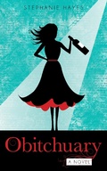 Cover: Obitchuary - Stephanie Hayes