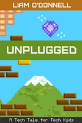 Cover: Unplugged: Tech Tales # 1 - Liam O'Donnell