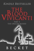 Cover: Blood Vivicanti Part 4 - Becket