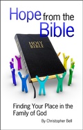 Cover: Hope from the Bible: Finding Your Place in the Family of God - Christopher Bell