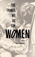 Cover: Things We Do for Women - Whitepoint Press