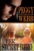 Cover: Her Secret Hero - Peggy Webb