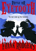 Cover: Battle for Eyetooth - The last clash of the vampires - Hungry Horse