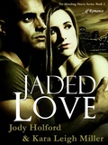 Cover: Jaded Love - Anaiah Press