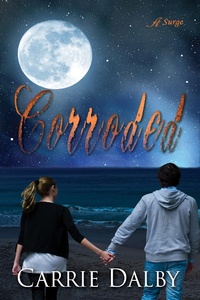 Enlarge image Cover: Corroded - Anaiah Press