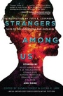 Cover: Strangers Among Us: Tales of the Underdogs and Outcasts (Laksa Anthology Series: Speculative Fiction) - Laksa Media Groups Inc.