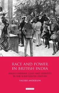 Abbildung von: Race and Power in British India - I.B. Tauris