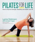 Cover: Pilates for Life: How to improve strength, flexibility and health over 40 - Kyle Books