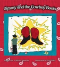 Cover: Jimmy and the Cowboy Boots - Trafford Publishing