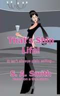 Cover: That's Ship Life! - New Generation Publishing