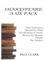 Cover: Shakespeare: A Six Pack - New Generation Publishing Ltd