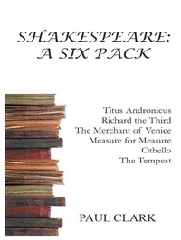 Enlarge image Cover: Shakespeare: A Six Pack - New Generation Publishing Ltd