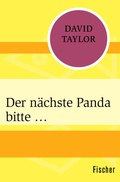 Cover: Der n&auml;chste Panda bitte . - Fischer Taschenbuch
