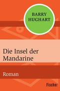 Cover: Die Insel der Mandarine - Fischer Taschenbuch