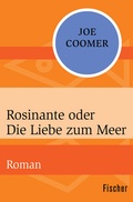 Cover: Rosinante oder Die Liebe zum Meer - Fischer Taschenbuch