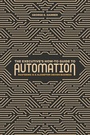 Cover: The Executive's How-To Guide to Automation - Palgrave Macmillan