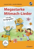 Cover: Megastarke Mitmach-Lieder - mit dem Bewegungsbiber - Schott Music