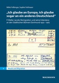 Cover: "Ich glaube an Europa, ich glaube sogar an ein anderes Deutschland" - Waxmann