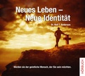 Cover: Neues Leben - neue Identit&auml;t - Lichtzeichen Verlag