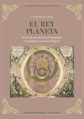 Cover: El rey planeta : suerte de una divisa en el entramado encomi&aacute;stico en torno a Felipe IV - Vervuert Verlagsgesellschaft
