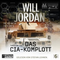 Enlarge image Cover: Das CIA Komplott - Ronin-Hörverlag, ein Imprint von Omondi GmbH