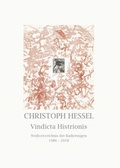 Cover: Christoph Hessel - Vindicta Histrionis - Fink, Josef