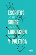 Cover: Escritos sobre educaci&oacute;n y pol&iacute;tica - EDICIONES GODOT